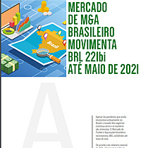 Mercado de M&A Brasileiro Movimenta BRL 221bi At Maio de 2021